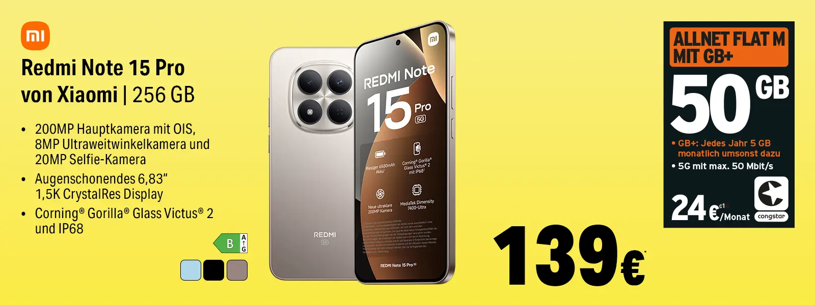 Werbebanner: Xiaomi Redmi Note 15 Pro 256 GB mit congstar 50 GB Allnet-Flat
